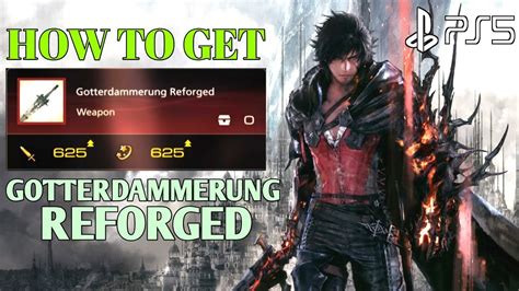 How to Get the Gotterdammerung in Final Fantasy 16。